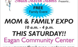 5 Reasons to Attend the FREE South Metro Moms “Mom & Family Expo” in Eagan April 8th