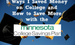 5 Ways I Saved Money on College and How to Save More with the Minnesota College Savings Plan (& Giveaway)