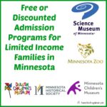 Free or Discounted Admission Programs for Limited Income Families in Minnesota