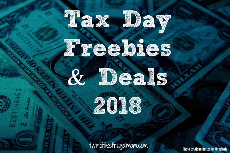 Tax Day Freebies Deals 2018