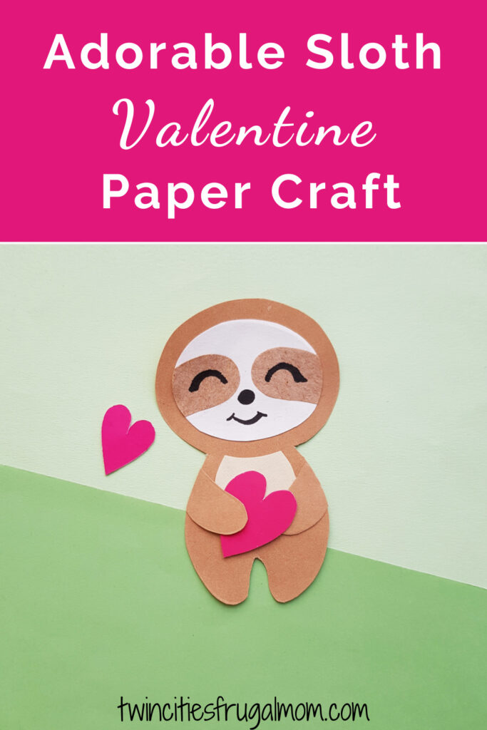 Sloth Valentine Paper Craft Pinterest
